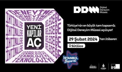 İBB Dijital Deneyim Müzesi Açıldı