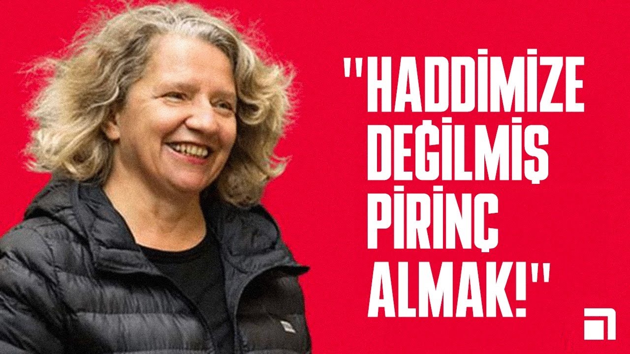 “Haddimize değilmiş pirinç almak!” / Hacer Foggo - Onur Öncü ile Mevzu Derin