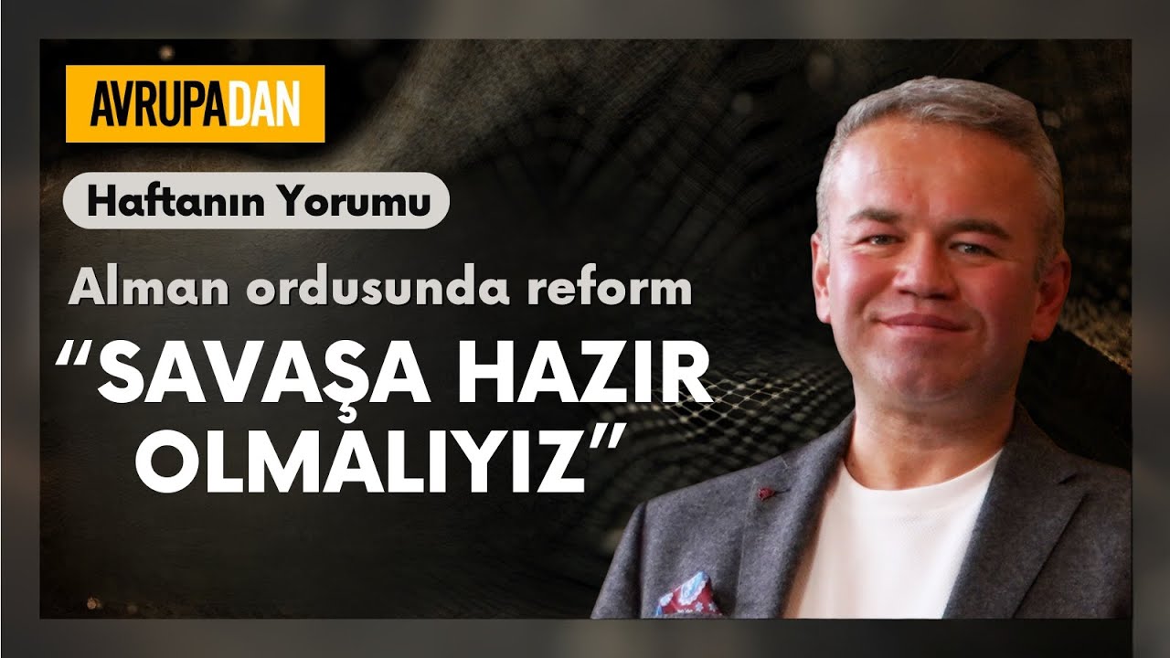 Alman ordusunda reform: Savaşa hazır olmalıyız