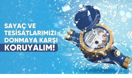 Su Sayaçları ve Tesisatlarına Dikkat